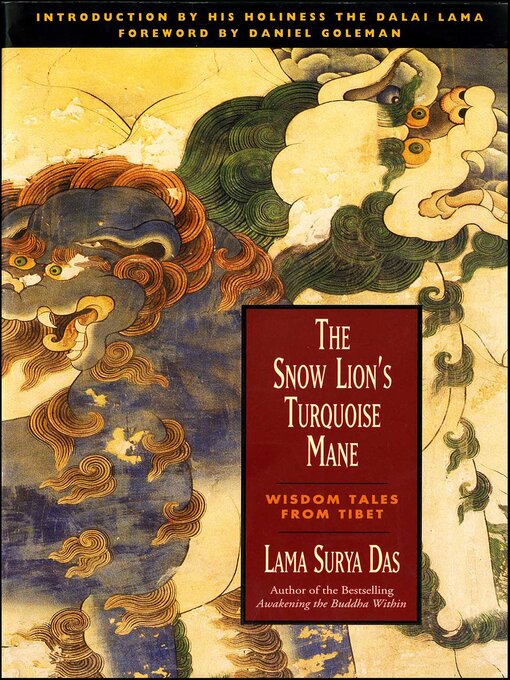 Title details for The Snow Lion's Turquoise Mane by Surya Das - Available